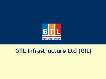 GTL Infrastructure Ltd GIL