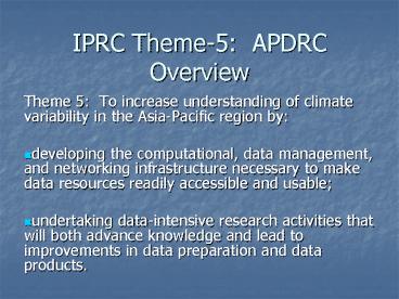 IPRC Theme5: APDRC Overview