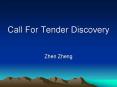 Call For Tender Discovery PowerPoint PPT Presentation