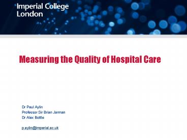 Measuring the Quality of Hospital Care