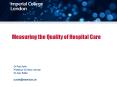 Measuring the Quality of Hospital Care PowerPoint PPT Presentation