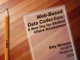 WebBased Data Collection: A New Day for Student Affairs Assessment PowerPoint PPT Presentation