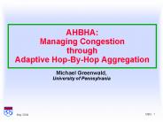 AHBHA: Managing Congestion through Adaptive HopByHop Aggregation