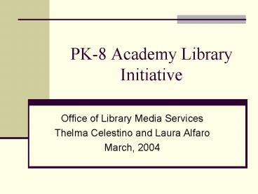 PK8 Academy Library Initiative