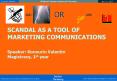 SCANDAL AS A TOOL OF MARKETING COMMUNICATIONS PowerPoint PPT Presentation