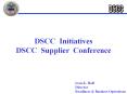 DSCC Initiatives DSCC Supplier Conference PowerPoint PPT Presentation