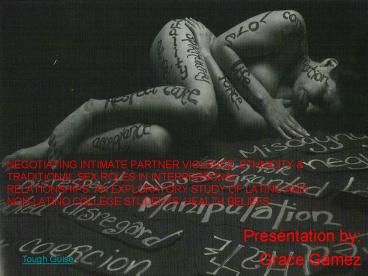 NEGOTIATING INTIMATE PARTNER VIOLENCE, ETHNICITY