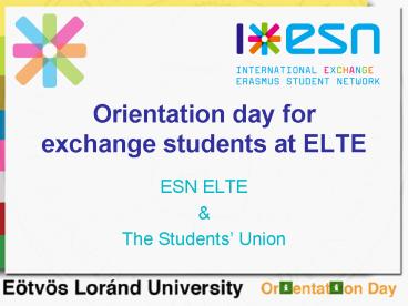Orientation day for exchange students at ELTE