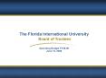 The Florida International University Board of Trustees PowerPoint PPT Presentation