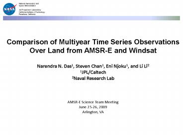 Comparison of Multiyear Time Series Observations Over Land from AMSR-E and Windsat