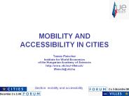 MOBILITY AND ACCESSIBILITY IN CITIES