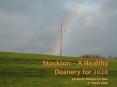 Stockton A Healthy Deanery for 2020 PowerPoint PPT Presentation