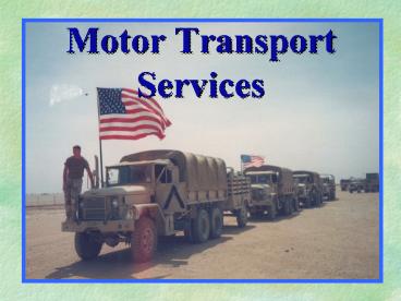 Motor Transport Services