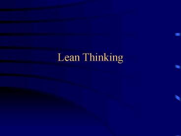 Lean Thinking