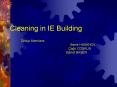 Cleaning in IE Building PowerPoint PPT Presentation