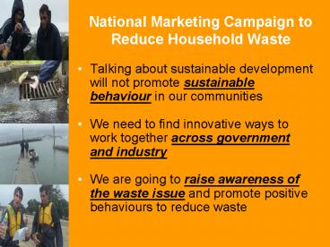 National Marketing Campaign to Reduce Household Waste