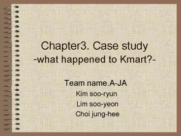 Chapter3' Case study what happened to Kmart