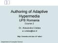 Authoring of Adaptive Hypermedia UPB Romania Course 2 PowerPoint PPT Presentation