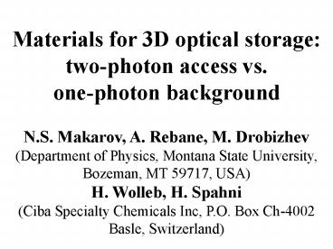 Materials for 3D optical storage: