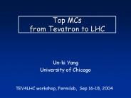 Top MCs from Tevatron to LHC