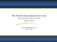 The Florida International University BOARD OF TRUSTEES PowerPoint PPT Presentation
