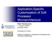Application-Specific Customization of Soft Processor Microarchitecture