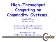 High-Throughput Computing on Commodity Systems.