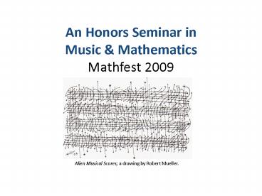 An Honors Seminar in Music