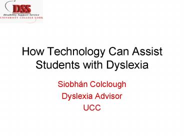 How Technology Can Assist Students with Dyslexia
