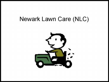 Newark Lawn Care (NLC)