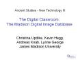 The Digital Classroom: The Madison Digital Image Database PowerPoint PPT Presentation