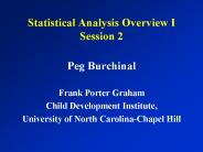 Statistical Analysis Overview I Session 2