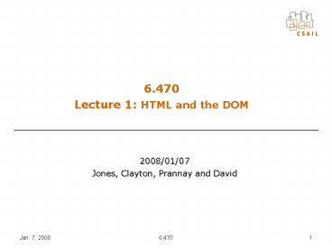 PPT – Lecture 1: HTML PowerPoint presentation | free to view - id ...