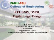 EEL 3705 / 3705L Digital Logic Design