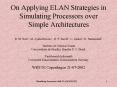 On Applying ELAN Strategies in Simulating Processors over Simple Architectures R. M. Neto1, M. Ayala-Rinc PowerPoint PPT Presentation