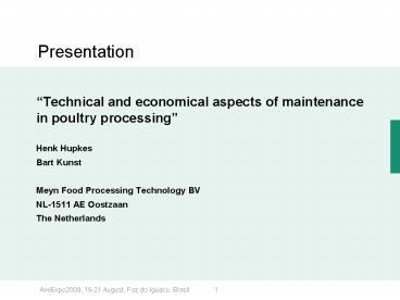 Technical and economical aspects of maintenance in poultry processing