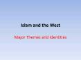 Islam and the West PowerPoint PPT Presentation