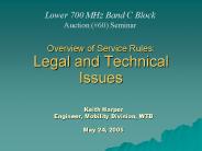 Overview of Service Rules: Legal and Technical Issues