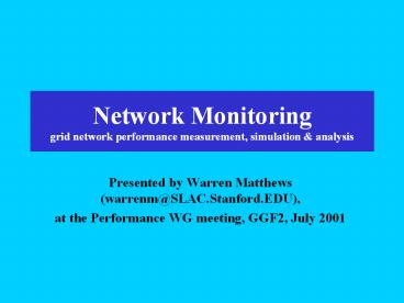 Network%20Monitoring%20grid%20network%20performance%20measurement,%20simulation%20
