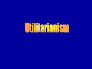 Utilitarianism