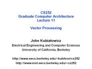 CS252 Graduate Computer Architecture Lecture 11 Vector Processing