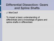 Differential Dissection: Gears and Spline Shafts