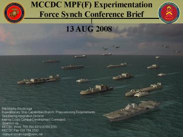 MCCDC MPF(F) Experimentation Force Synch Conference Brief