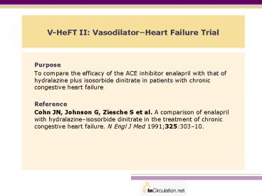 VHeFT II: VasodilatorHeart Failure Trial