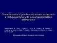 Characterization of germline and somatic mutations in a Portuguese family with familial gastrointest PowerPoint PPT Presentation