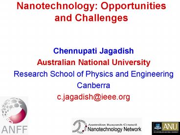 Nanotechnology: Opportunities and Challenges