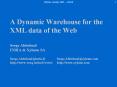 A Dynamic Warehouse for the XML data of the Web Serge Abiteboul INRIA PowerPoint PPT Presentation