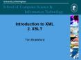 Introduction to XML 2. XSLT PowerPoint PPT Presentation
