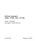 Markup Languages SGML, HTML, XML, XHTML