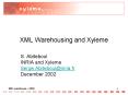 XML Warehousing and Xyleme PowerPoint PPT Presentation